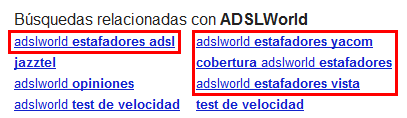 Google asocia ADSLWorld con la palabra ESTAFADORES